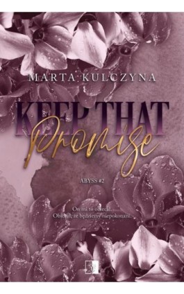 Keep That Promise - Marta Kulczyna - Ebook - 978-83-8362-450-1