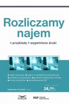 Prawo na co dzień 1/2024 Rozliczamy najem - Radoslaw Kowalski - Ebook - 978-83-8268-530-5