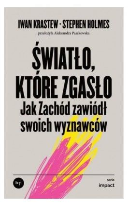 Światło, które zgasło - Stephen Holmes - Ebook - 978-83-67805-74-2