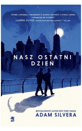 Nasz ostatni dzień - Adam Silvera - Ebook - 978-83-7976-116-6