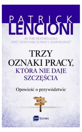 Trzy oznaki pracy, która nie daje szczęścia. Opowieść o przywództwie - Audiobook - 978-83-8087-823-5