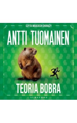 TEORIA BOBRA - Antti Tuomainen - Audiobook - 978-83-8361-188-4