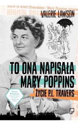 To ona napisała Mary Poppins - Valerie Lavson - Ebook - 978-83-63656-54-6