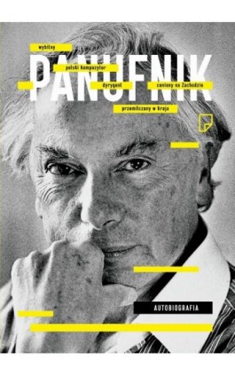 Autobiografia - Andrzej Panufnik - Ebook - 978-83-63656-78-2