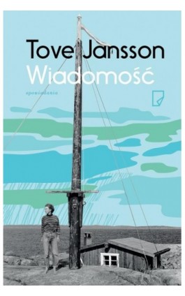 Wiadomość - Tove Jansson - Ebook - 978-83-64700-94-1