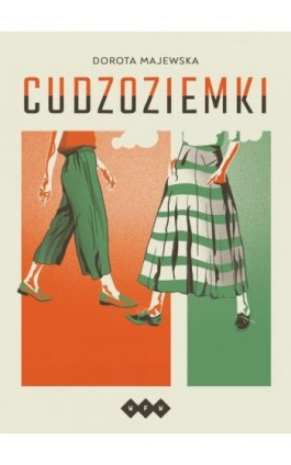 Cudzoziemki - Dorota Majewska - Ebook - 978-83-8011-932-1