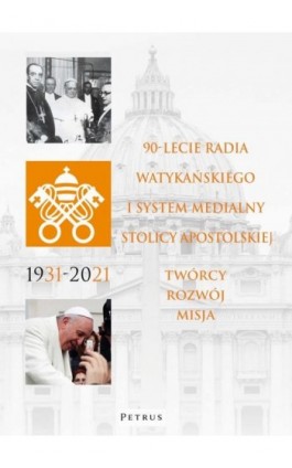 90 lat od inauguracji działalności Radia Watykańskiego - Ks. Wojciech Misztal - Ebook - 978-83-7720-669-0