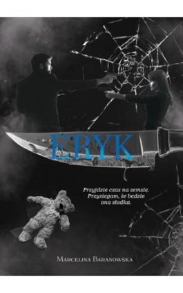 ERYK. Seria detektyw. Tom 3 - Marcelina Baranowska - Ebook - 978-83-970905-2-1