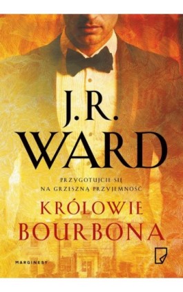 Królowie bourbona - J. R. Ward - Ebook - 978-83-65586-78-0