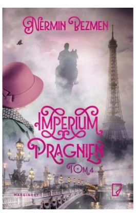 Imperium pragnień Tom 4 - Nermin Bezmen - Ebook - 978-83-66335-01-1