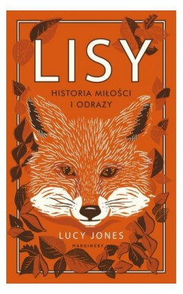 Lisy. Historia miłości i odrazy - Lucy Jones - Ebook - 978-83-66335-30-1