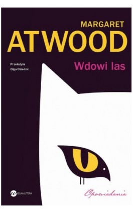 Wdowi las - Margaret Atwood - Ebook - 978-83-8360-032-1