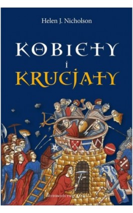 Kobiety i krucjaty - Helen J. Nicholson - Ebook - 9788367276719