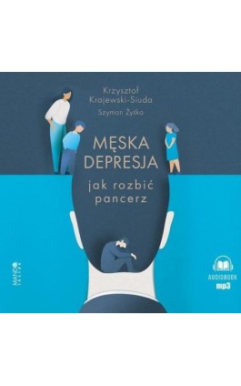 Męska depresja - Krzysztof Krajewski-Siuda - Audiobook - 978-83-277-4003-8