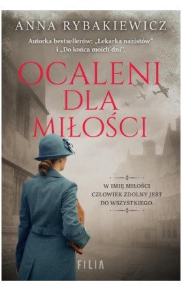 Ocaleni dla miłości - Anna Rybakiewicz - Ebook - 978-83-8357-530-8