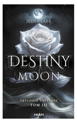 Destiny Moon - Jedersafe - Ebook - 978-83-8373-117-9