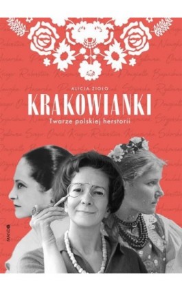 Krakowianki - Alicja Zioło - Ebook - 978-83-277-3704-5