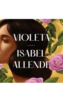 Violeta - Isabel Allende - Audiobook - 978-83-67859-46-2
