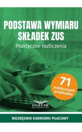 Podstawa wymiaru składek ZUS - Praca zbiorowa - Ebook - 978-83-8268-601-2