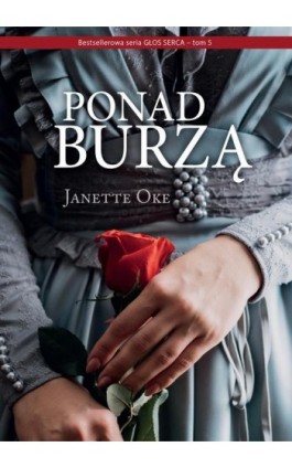 PONAD BURZĄ - Janette Oke - Audiobook - 978-83-66681-84-2