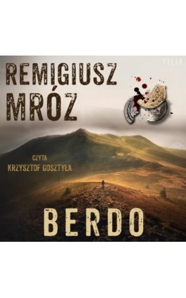 Berdo - Remigiusz Mróz - Audiobook - 978-83-8357-520-9