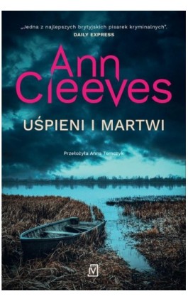 Uśpieni i martwi - Ann Cleeves - Ebook - 9788368158359