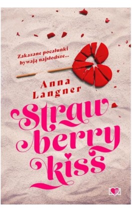 Strawberry Kiss - Anna Langner - Ebook - 978-83-8371-296-3