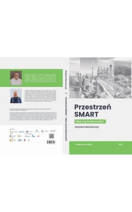 Przestrzeń SMART. Idea czy konieczność? - Wojciech Blecharczyk - Ebook - 978-83-954664-9-6