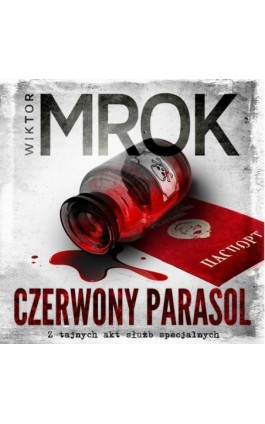Czerwony Parasol - Wiktor Mrok - Audiobook - 978-83-67545-51-8