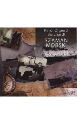 SZAMAN MORSKI - Karol Olgierd Borchardt - Audiobook - 9788366044654