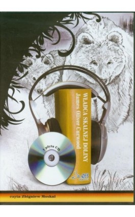 Władca Skalnej Doliny - James Oliver Curwood - Audiobook - 9788366044678