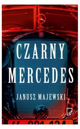 Czarny mercedes - Janusz Majewski - Ebook - 978-83-65282-21-7