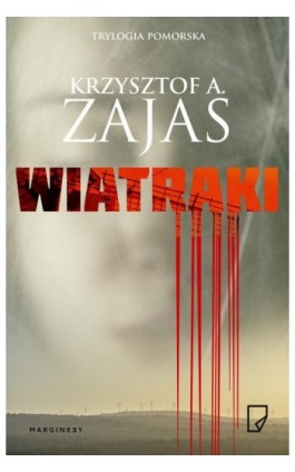 Wiatraki - Krzysztof Zajas - Ebook - 978-83-65973-78-8