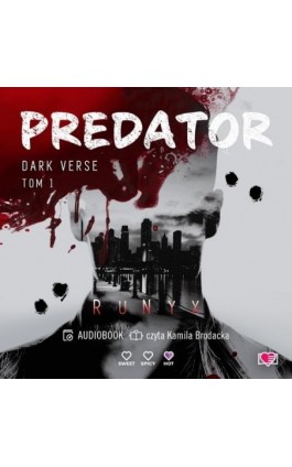 Predator. Dark Verse. Tom 1 - RuNyx - Audiobook - 978-83-8371-158-4