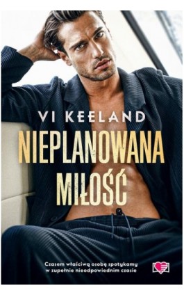 Nieplanowana miłość - Vi Keeland - Ebook - 978-83-8371-132-4