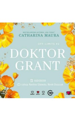 Doktor Grant. Off-Limits. Tom 2 - Catharina Maura - Audiobook - 978-83-8371-160-7