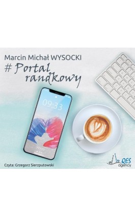 # Portal randkowy - Marcin Michał Wysocki - Audiobook - 9788366044203