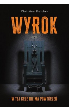 Wyrok - Christina Dalcher - Ebook - 978-83-276-9955-8