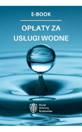 Opłaty za usługi wodne - Praca zbiorowa - Ebook - 978-83-8344-094-1