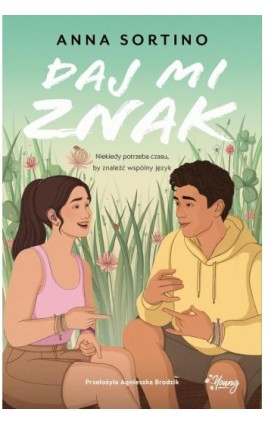 Daj mi znak - Anna Sortino - Ebook - 978-83-8371-311-3