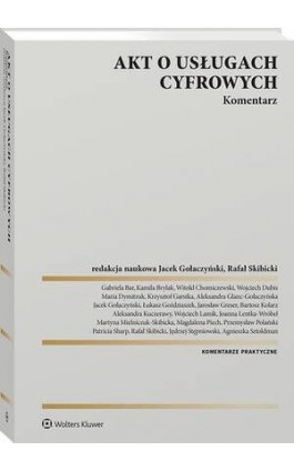 Akt o usługach cyfrowych. Komentarz - Jacek Gołaczyński - Ebook - 978-83-8358-881-0