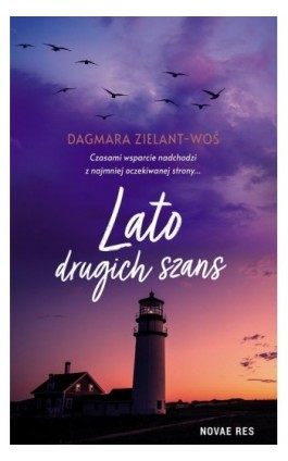 Lato drugich szans - Dagmara Zielant-Woś - Ebook - 978-83-8373-208-4