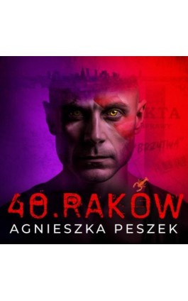 40.Raków. Ona.Tom1 - Agnieszka Peszek - Audiobook - 978-83-967757-5-7