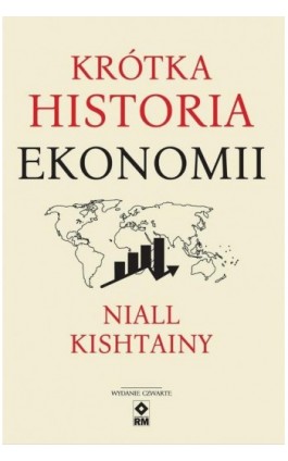 Krótka historia ekonomii - Niall Kishtainy - Audiobook - 978-83-7147-124-7