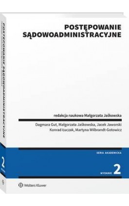 Postępowanie sądowoadministracyjne - Małgorzata Jaśkowska - Ebook - 978-83-8358-826-1