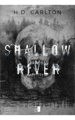 Shallow River - H. D. Carlton - Ebook - 978-83-8362-634-5