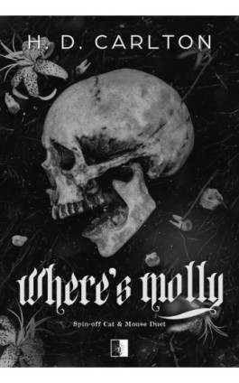 Where is Molly - H. D. Carlton - Ebook - 978-83-8362-636-9