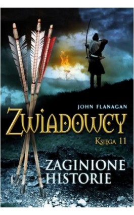 Zaginione historie - John Flanagan - Ebook - 978-83-7686-153-1