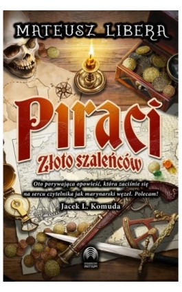 Piraci - Mateusz Libera - Ebook - 978-83-67545-92-1
