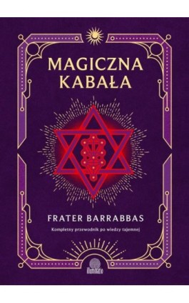 Magiczna Kabała - Frater Barrabbas - Ebook - 978-83-8371-418-9